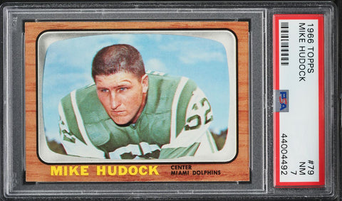 1966 Topps FB Card # 79 Mike Hudock Miami Dolphins PSA 7 NRMT (MGD2)
