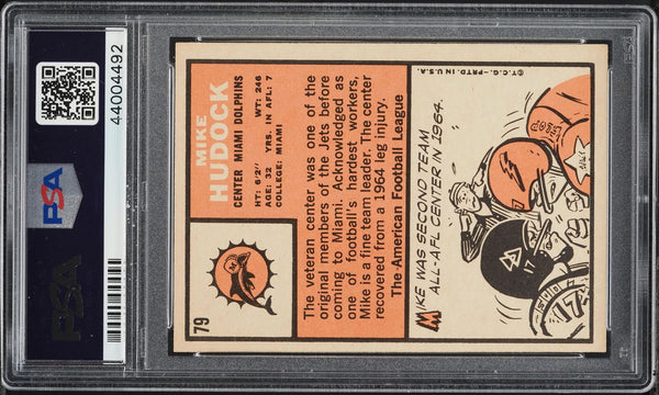 1966 Topps FB Card # 79 Mike Hudock Miami Dolphins PSA 7 NRMT (MGD2)