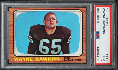 1966 Topps FB Card #111 Wayne Hawkins Oakland Raiders PSA 7 NRMT (MGD2)