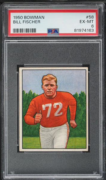 1950 Bowman FB Card # 58 Bill Fischer Chicago Cardinals HOF PSA 6 EXMT (MGD2)