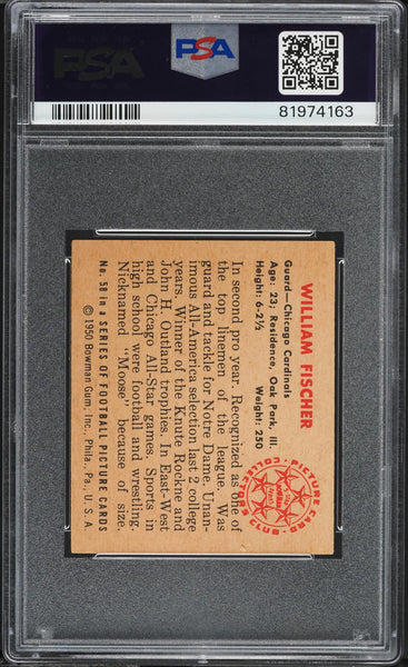 1950 Bowman FB Card # 58 Bill Fischer Chicago Cardinals HOF PSA 6 EXMT (MGD2)