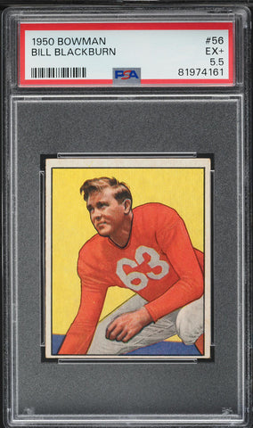 1950 Bowman FB Card # 56 Bill Blackburn Chicago Cardinals ROOKIE RC PSA 5.5 EX+ (MGD2)