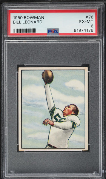 1950 Bowman FB Card # 76 Bill Leonard Baltimore Colts ROOKIE RC PSA 6 EXMT (MGD2)