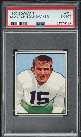 1950 Bowman FB Card #118 Clayton Tonemaker Green Bay Packers HOF ROOKIE RC PSA 6 (MGD2)
