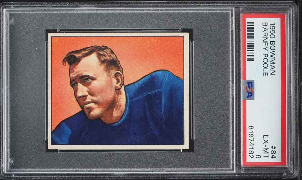 1950 Bowman FB Card # 84 Barney Poole New York Yanks HOF ROOKIE RC PSA 6 EXMT (MGD2)