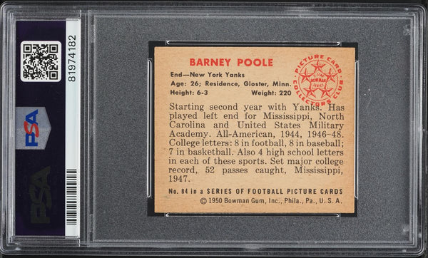 1950 Bowman FB Card # 84 Barney Poole New York Yanks HOF ROOKIE RC PSA 6 EXMT (MGD2)