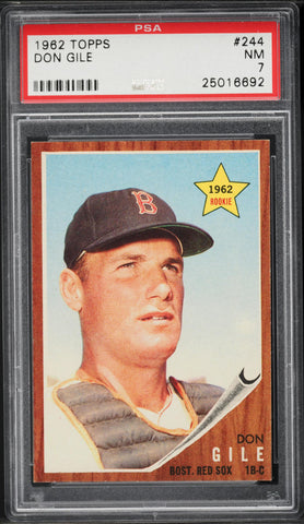 1962 Topps BB Card #244 Don Gile Boston Red Sox ROOKIE RC PSA 7 NRMT (MGD2)