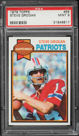 1979 Topps FB Card # 95 Steve Grogan New England Patriots HOF PSA 9 MINT (MGD2)