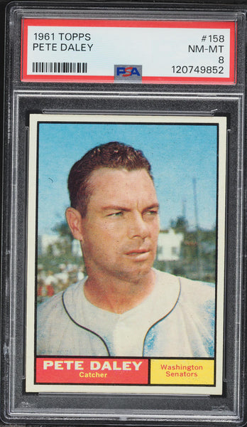 1961 Topps BB Card #158 Pete Daley Washington Senators PSA 8 NM-MT (MGD2)