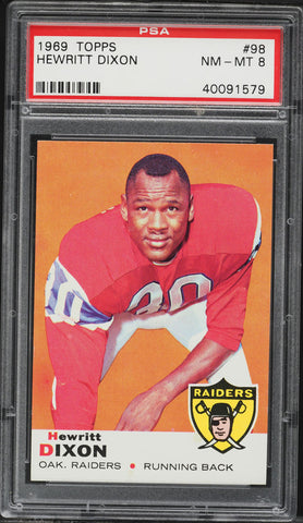 1969 Topps FB Card # 98 Hewritt Dixon Oakland Raiders PSA 8 NM-MT (MGD2)
