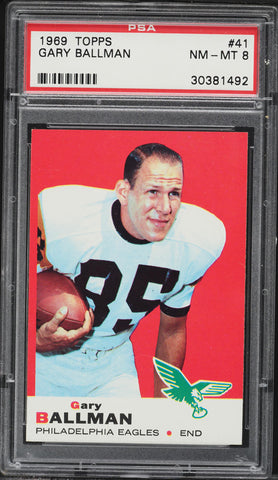 1969 Topps FB Card # 41 Gary Ballman Philadelphia Eagles PSA 8 NM-MT (MGD2)