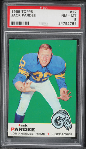 1969 Topps FB Card # 12 Jack Pardee Los Angeles Rams HOF PSA 8 NM-MT (MGD2)