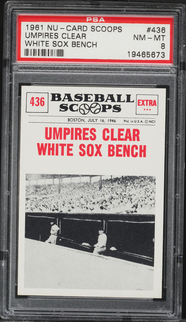 1961 Nu-Card Scoops BB Card #436 Umpires Clear WHITE SOX BENCH PSA 8 NM-MT (MGD2)