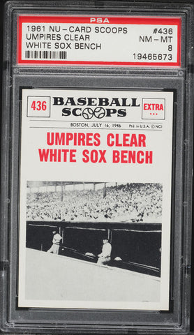 1961 Nu-Card Scoops BB Card #436 Umpires Clear WHITE SOX BENCH PSA 8 NM-MT (MGD2)