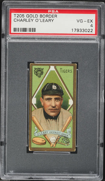 1911 T205 Gold Border Piedmont CHARLEY O'LEARY Detroit Tigers PSA 4 VGEX (MGD2)