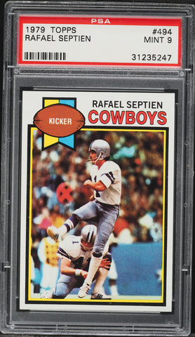 1979 Topps FB Card #494 Rafael Septien Dallas Cowboys PSA 9 MINT (MGD2)