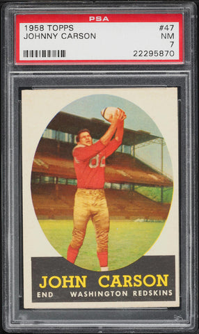 1958 Topps FB Card # 47 Johnny Carson Washington Redskins PSA 7 NRMT (MGD2)