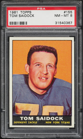 1961 Topps FB Card #155 Tom Saidock New York Titans PSA 8 NM-MT (MGD2)