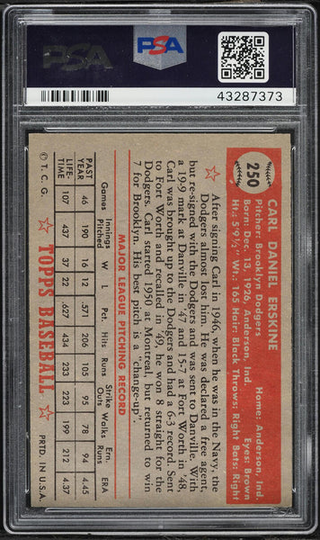 1952 Topps BB Card #250 Carl Erskine Brooklyn Dodgers PSA 7 NRMT (MGD2)