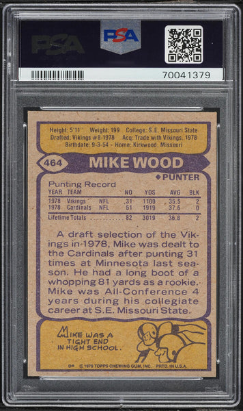 1979 Topps FB Card #464 Mike Wood St. Louis Cardinals ROOKIE RC PSA 10 GEM MINT (MGD2)
