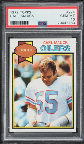 1979 Topps FB Card #224 Carl Mauck Houston Oilers PSA 10 GEM MINT (MGD2)