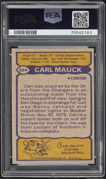1979 Topps FB Card #224 Carl Mauck Houston Oilers PSA 10 GEM MINT (MGD2)