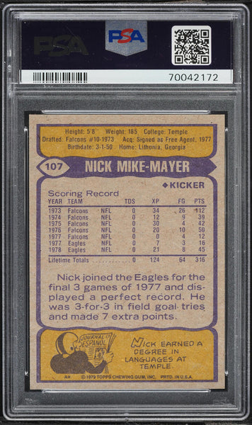 1979 Topps FB Card #107 Nick Mike-Mayer Philadelphia Eagles PSA 10 GEM MINT (MGD2)