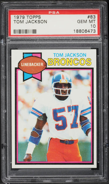 1979 Topps FB Card # 83 Tom Jackson Denver Broncos HOF PSA 10 GEM MINT (MGD2)