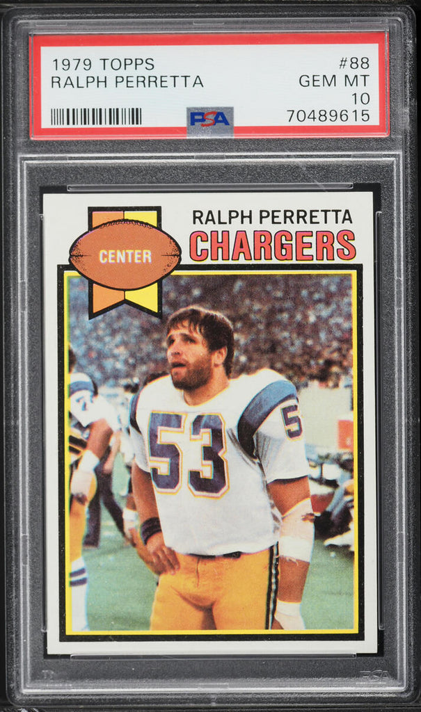 1979 Topps FB Card # 88 Ralph Perretta San Diego Chargers PSA 10 GEM MINT (MGD2)