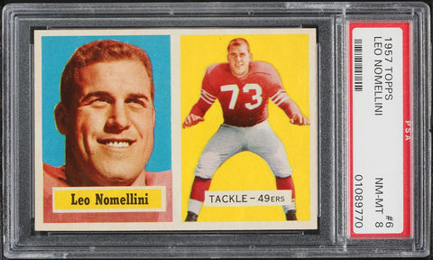 1957 Topps FB Card # 6 Leo Nomellini San Francisco 49ers HOF PSA 8 (MGD2)