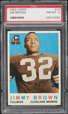 1959 Topps FB Card # 10 Jim Brown Cleveland Browns HOF PSA 8 NM-MT (MGD2)
