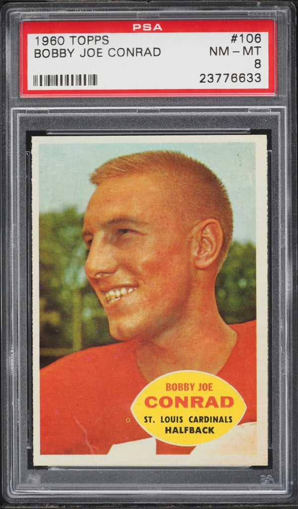 1960 Topps FB Card #106 Bobby Joe Conrad St. Louis Cardinals PSA 8 NM-MT (MGD2)