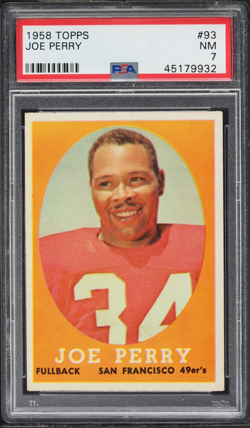 1958 Topps FB Card # 93 Joe Perry San Francisco 49ers HOF PSA 7 NRMT (MGD2)