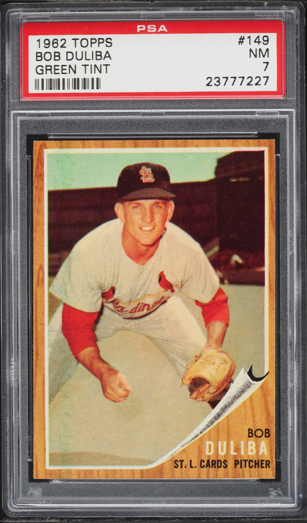 1962 Topps BB Card #149 Bob Duliba St. Louis Cardinals GREEN TINT PSA 7 NRMT (MGD2)