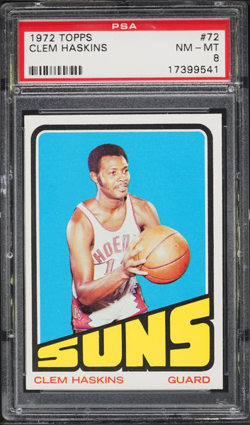 1972 Topps BkB Card # 72 Clem Haskins Phoenix Suns PSA 8 NM-MT (MGD2)