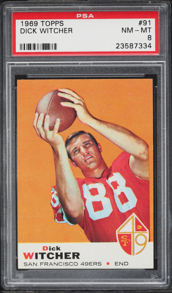 1969 Topps FB Card # 91 Dick Witcher San Francisco 49ers ROOKIE RC PSA 8 NM-MT (MGD2)