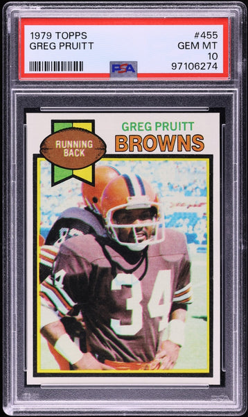 1979 Topps FB Card #455 Greg Pruitt Cleveland Browns HOF PSA 10 GEM MINT (MGD2)