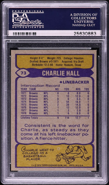 1979 Topps FB Card # 73 Charlie Hall Cleveland Browns PSA 10 GEM MINT (MGD2)