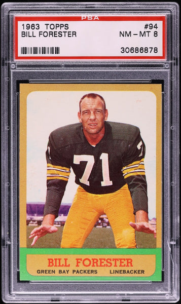 1963 Topps FB Card # 94 Bill Forester Green Bay Packers HOF PSA 8 NM-MT (MGD2)