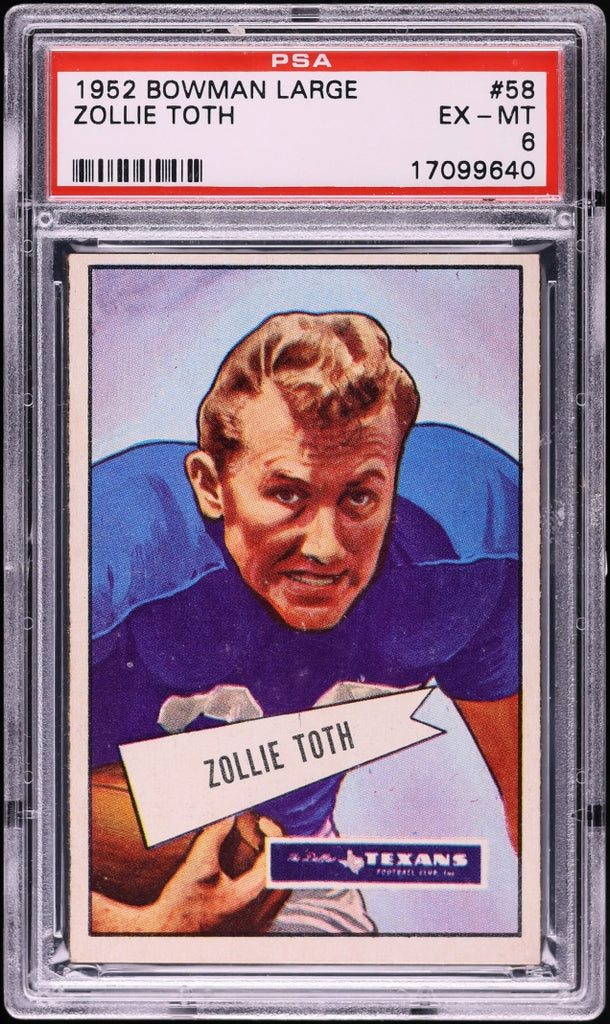 1952 Bowman Large FB Card # 58 Zollie Toth Dallas Texans PSA 6 EXMT (MGD2)