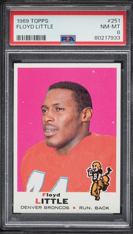 1969 Topps FB Card #251 Floyd Little Denver Broncos HOF PSA 8 NM-MT (MGD2)