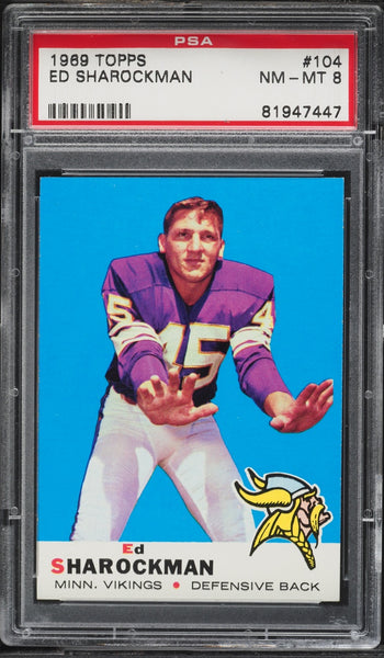 1969 Topps FB Card #104 Ed Sharockman Minnesota Vikings HOF PSA 8 NM-MT (MGD2)