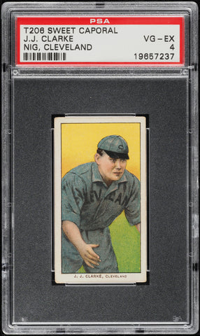 1909-11 T206 J.J. Clarke CLEVELAND, HOF SWEET CAPORAL 150/30 PSA 4 VGEX (MGD2)