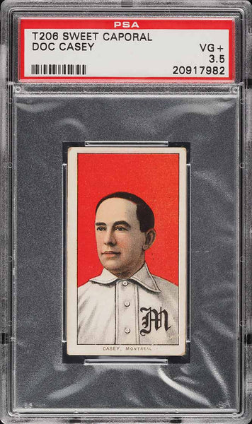 1909-11 T206 Doc Casey Montreal, SWEET CAPORAL 350/30 PSA 3.5 VG+ (MGD2)