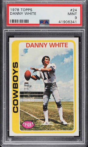 1978 Topps FB Card # 24 Danny White Dallas Cowboys HOF PSA 9 MINT (MGD2)