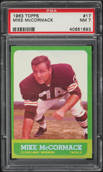 1963 Topps FB Card # 17 Mike McCormack Cleveland Browns HOF SP PSA 7 NRMT (MGD2)