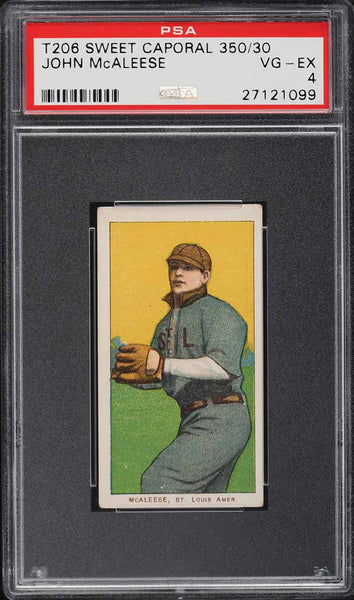 1909-11 T206 John Mcaleese St. Louis, SWEET CAPORAL 350/30 PSA 4 VGEX (MGD2)