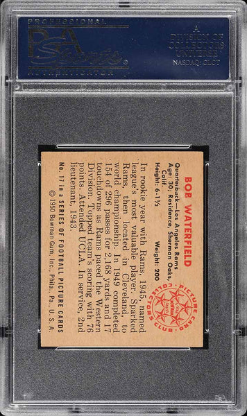 1950 Bowman FB Card # 17 Bob Waterfield Los Angeles Rams HOF PSA 7.5 NRMT+ (MGD2)