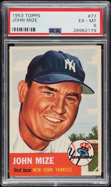 1953 Topps BB Card # 77 Johnny Mize New York Yankees HOF PSA 6 EXMT (MGD2)