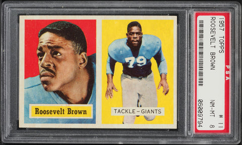 1957 Topps FB Card # 11 Roosevelt Brown New York Giants  HOF PSA 8 NM-MT (MGD2)